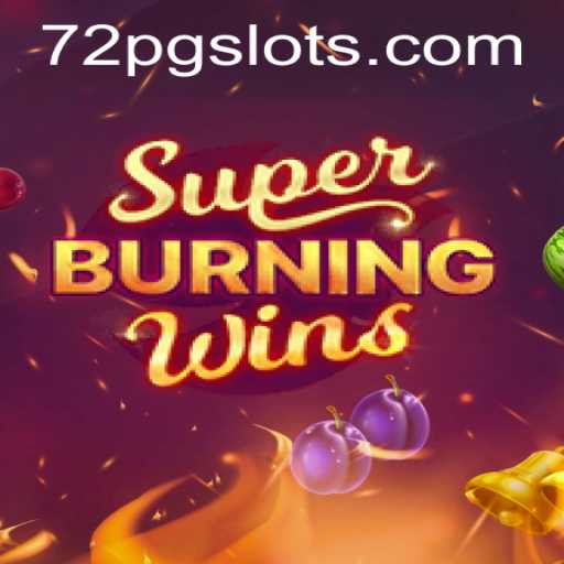 SuperBurningWins: A Deep Dive into the Exciting World of Classic Slots